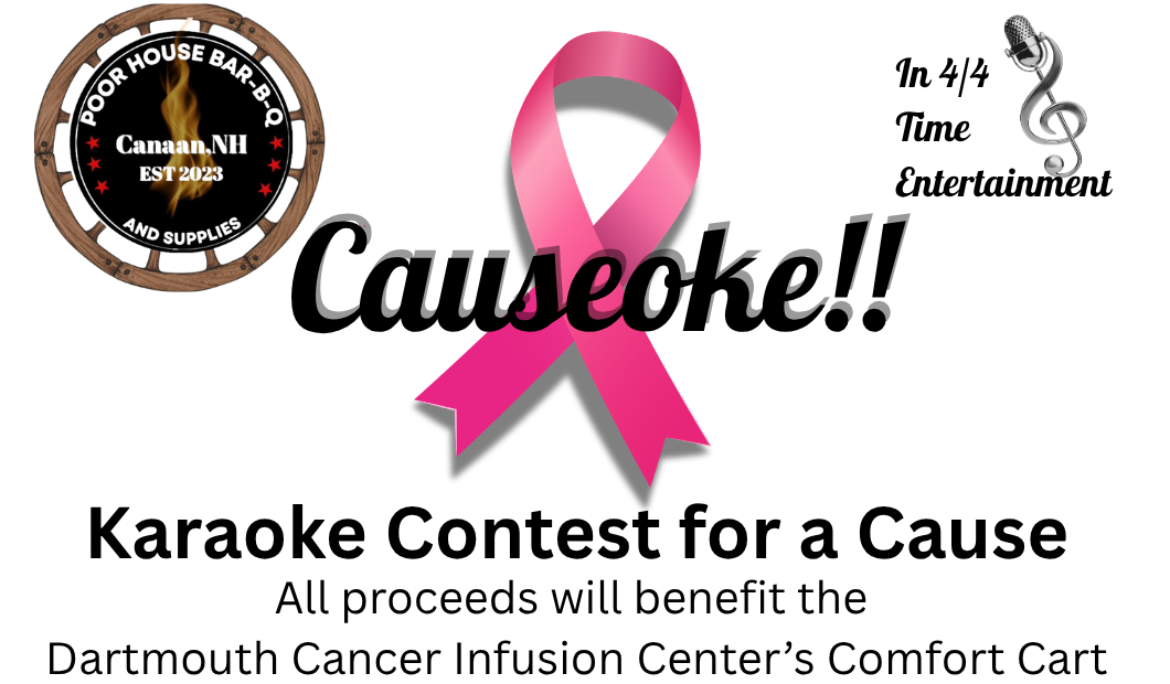 Causeoke — Karaoke Contest for a Cause at Poor House Bar-B-Q, benefiting the Dartmouth Cancer Infusion Center's Comfort Cart